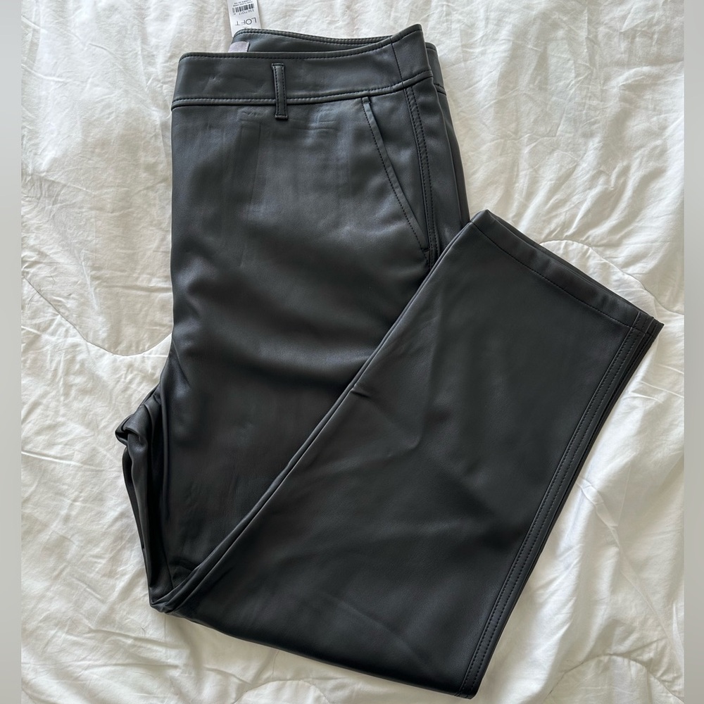 NWT Loft Faux Leather Trousers